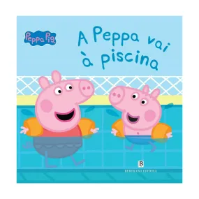 A Peppa Vai à Piscina de N. Astley e M. Baker